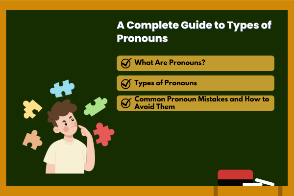 Complete Guide to Types of Pronouns