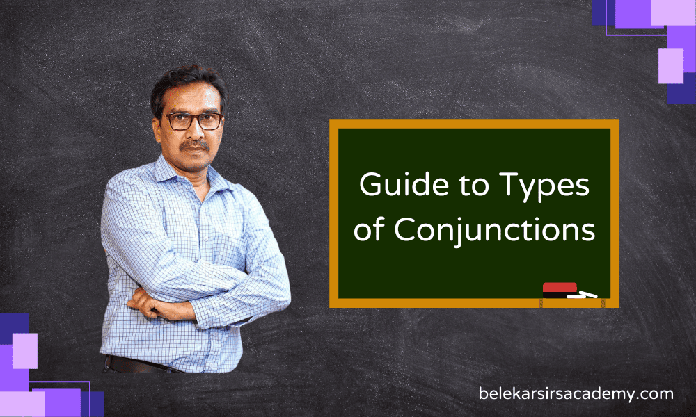 Guide to Types of Conjunctions