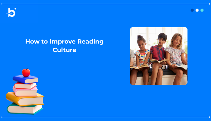 How to Improve Reading Culture
